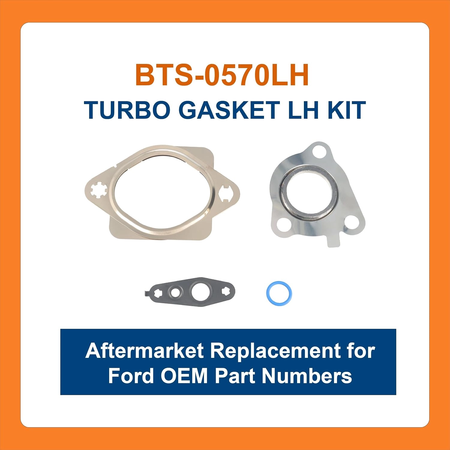 BTS-0570LH Turbo Gasket Kit - LH for Ford - 2 BTS-0570LH Turbo Gasket Kit – LH for Ford