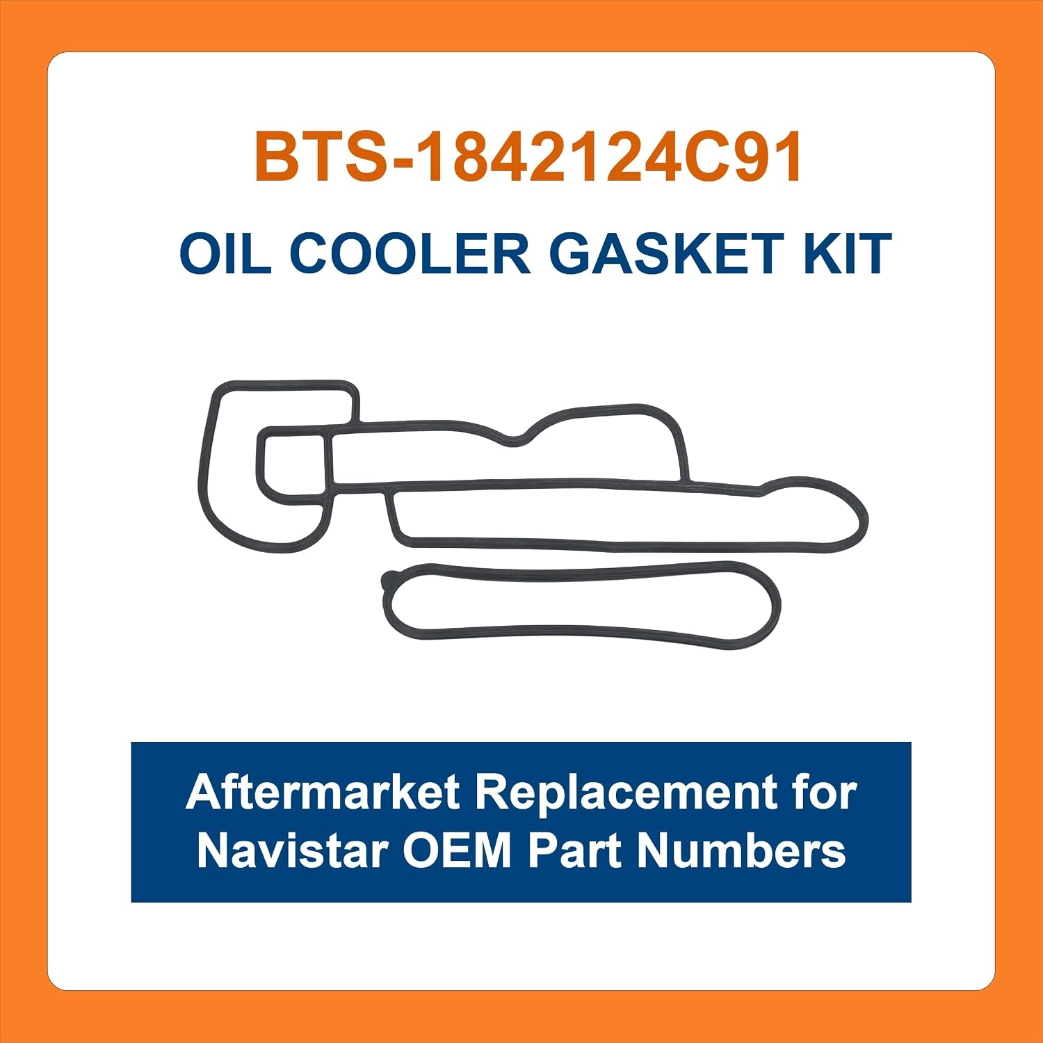 BTS-1842124C91 Oil Cooler Assembly Gasket Kit for Navistar - 1 BTS-1842124C91 Oil Cooler Assembly Gasket Kit for Navistar