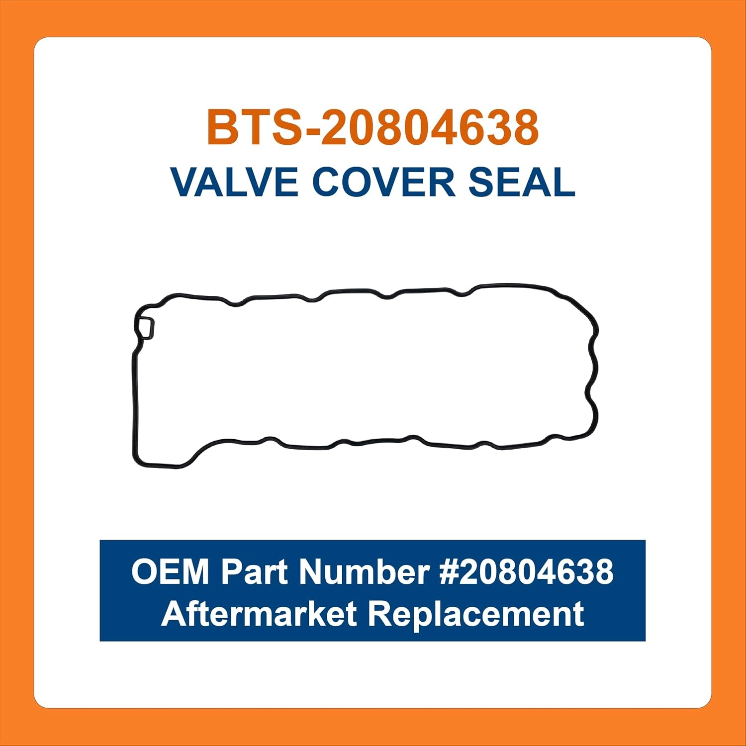 BTS-20804638 Valve Cover Gasket for Volvo - 1 BTS-20804638 Junta de Tapa de Válvulas para Volvo