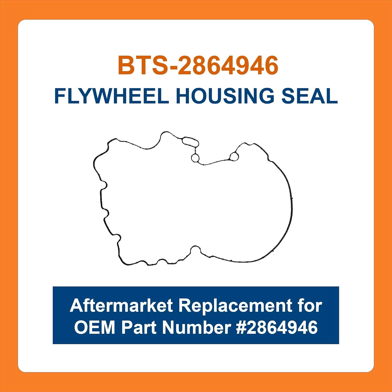 BTS-2864946 Flywheel Housing Seal for Cummins - 1 BTS-2864946 Flywheel Housing Seal for Cummins