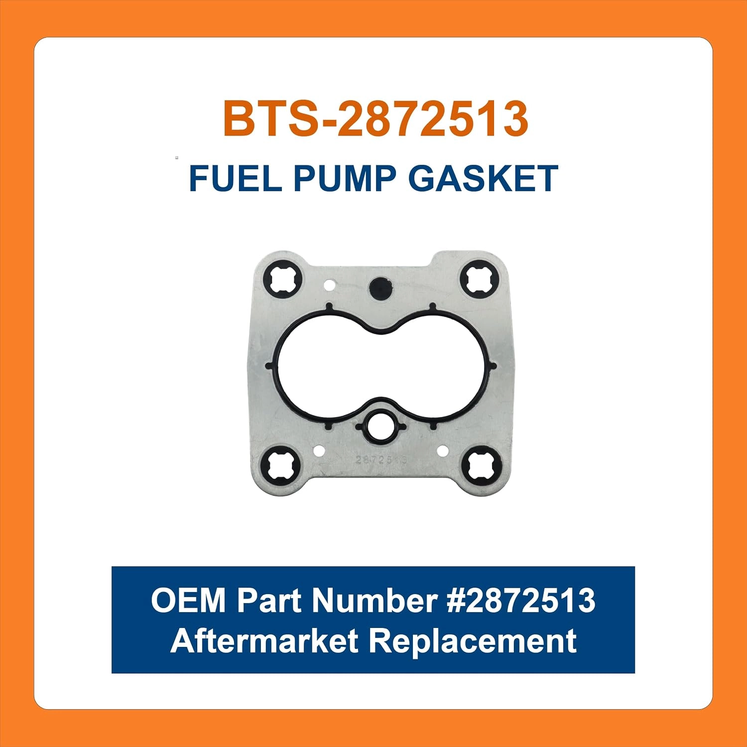 BTS-2872513 Fuel Pump Gasket for Cummins - 1 BTS-2872513 Junta de Bomba de Combustible para Cummins