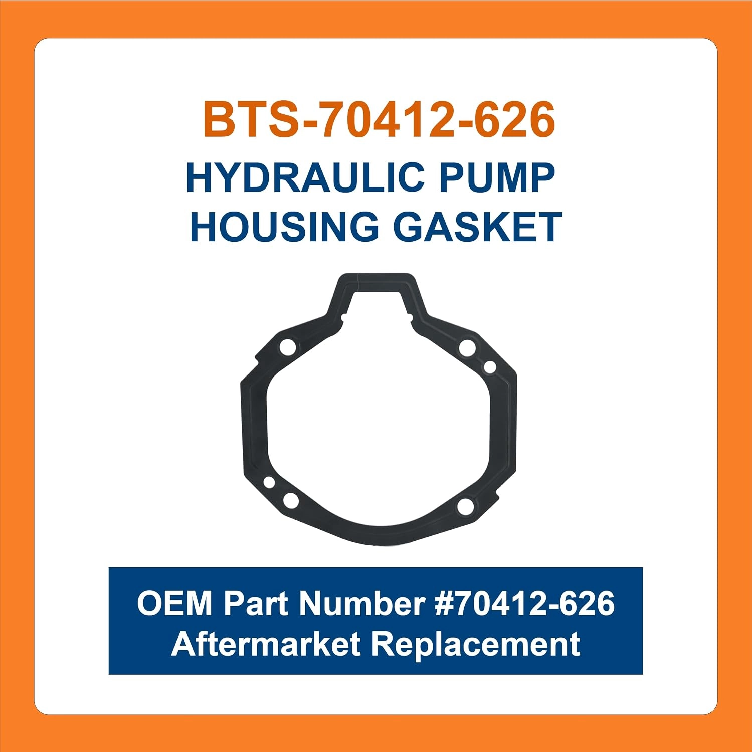 BTS-70412-626 Pump Housing Gasket for Eaton - 1 BTS-70412-626 Junta para Eaton