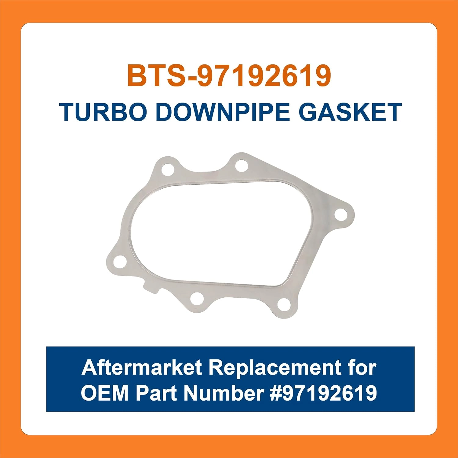 BTS-97192619 Turbo Exhaust Pipe Gasket for General Motors - 1 BTS-97192619 Junta para General Motors