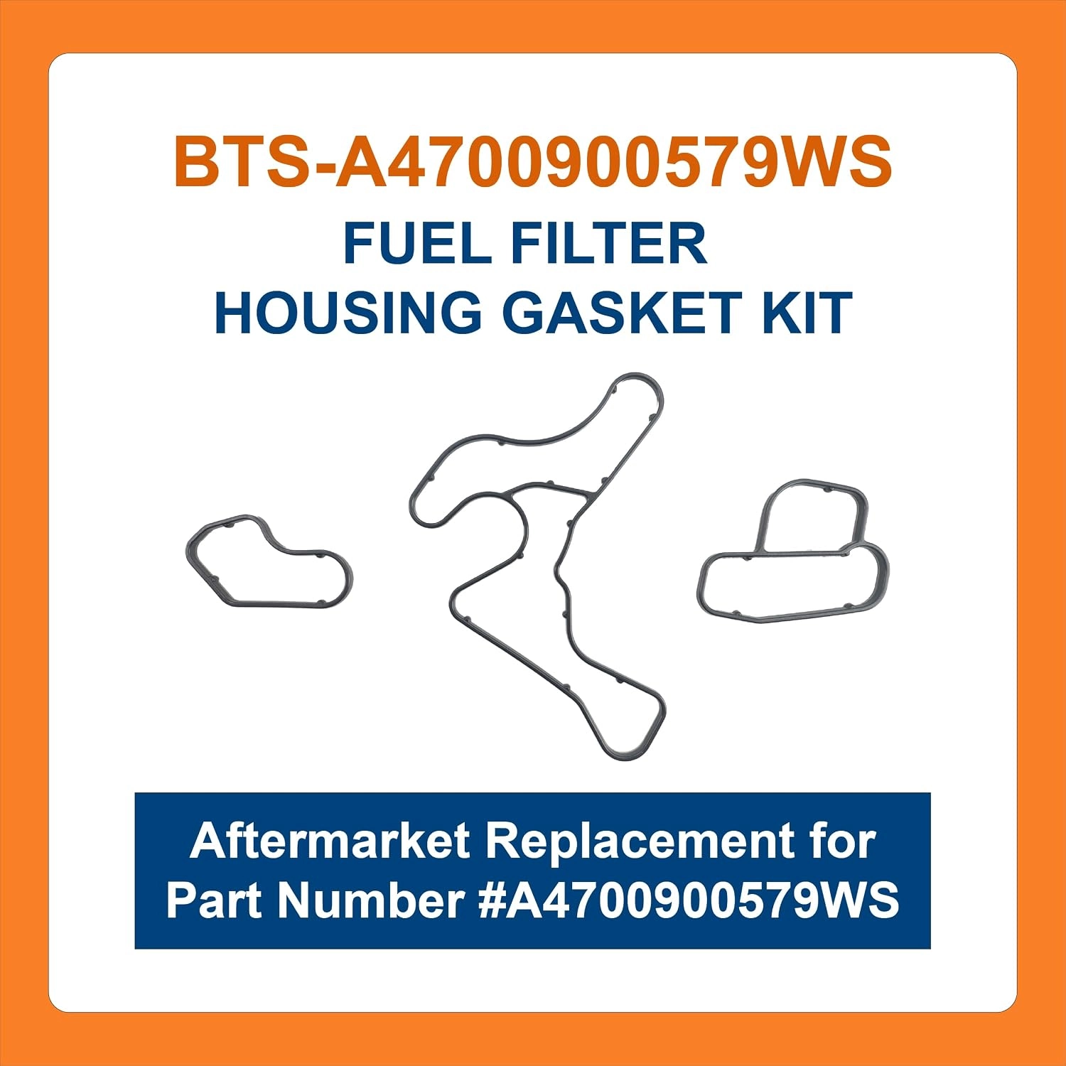 BTS-A4700900579WS Fuel Filter Housing Gasket Kit for Detroit Diesel - 1 BTS-A4700900579WS Juego de Juntas de carcasa de filtro de Combustible para Detroit Diesel