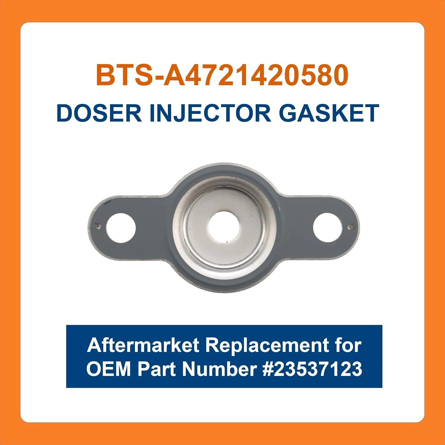 BTS-A4721420580 Doser Injector Gasket for Detroit Diesel - 1 BTS-A4721420580 Junta de Inyector para Detroit Diesel