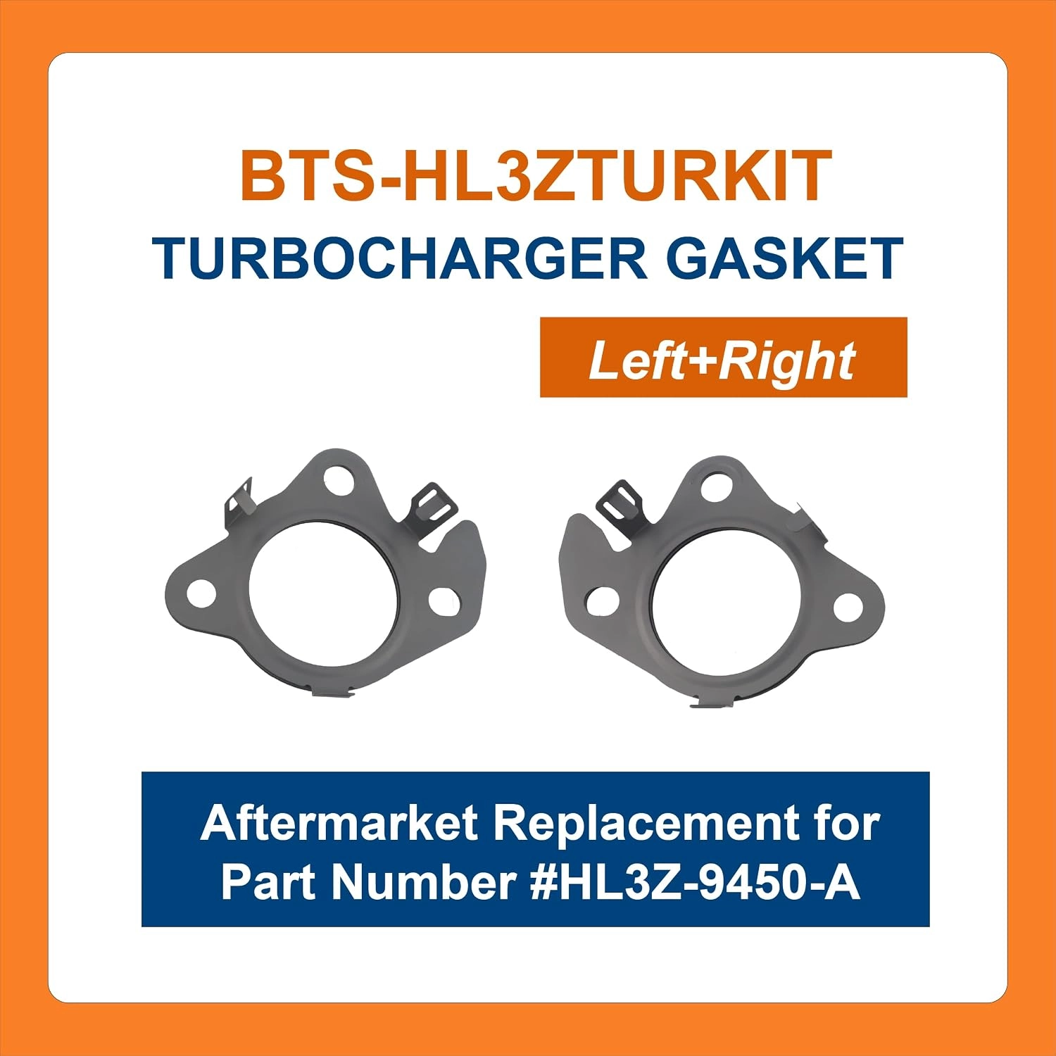BTS-HL3ZTURKIT Turbo Gasket Kit for Ford - 1 BTS-HL3ZTURKIT Turbo Gasket Kit for Ford